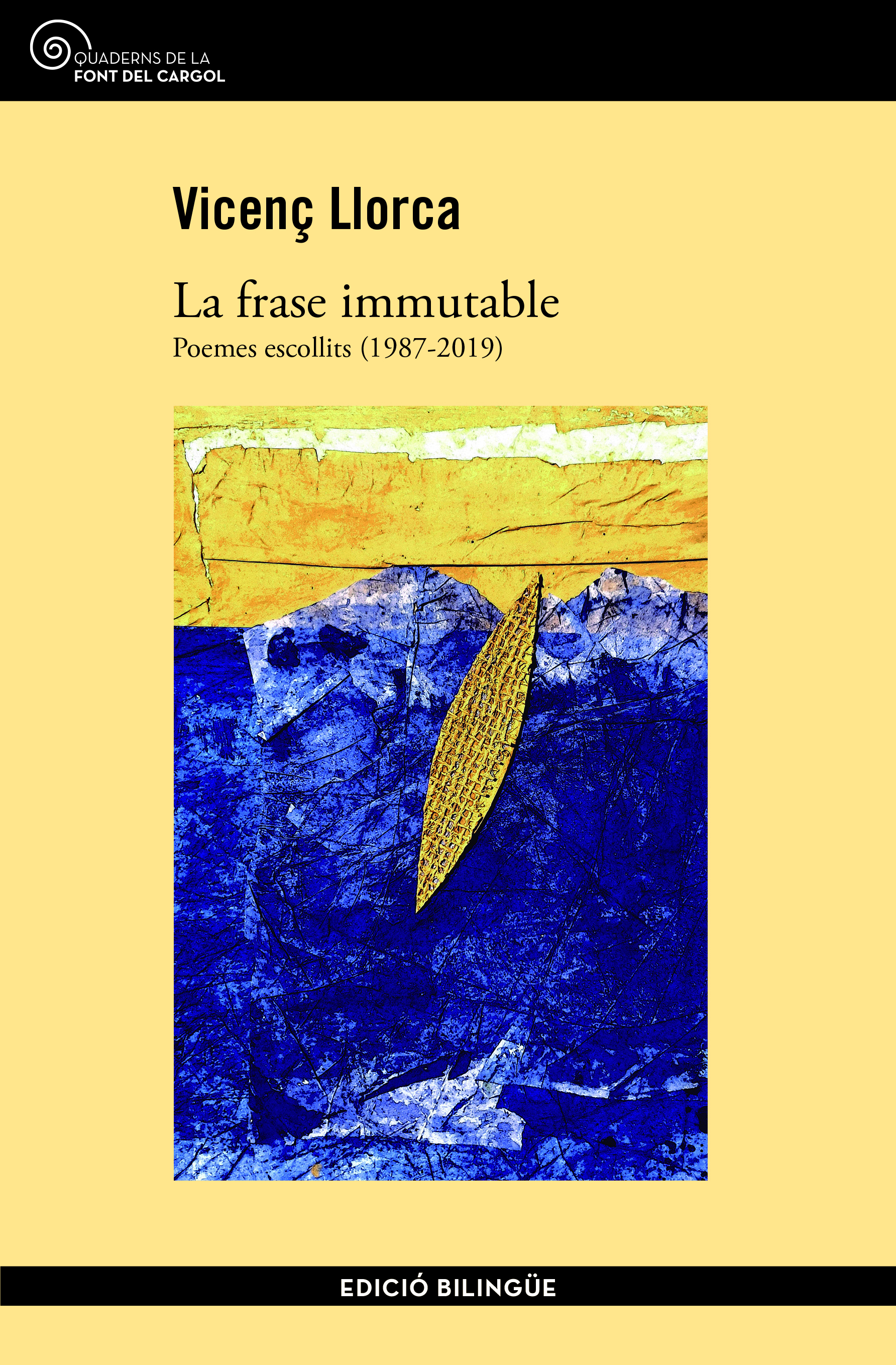 Presentació del llibre 'La frase immutable', de Vicenç Llorca