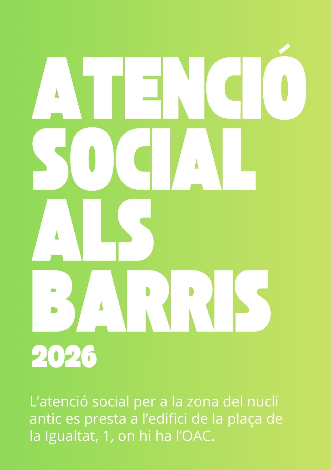 Atenci&oacute; social als barris 2026