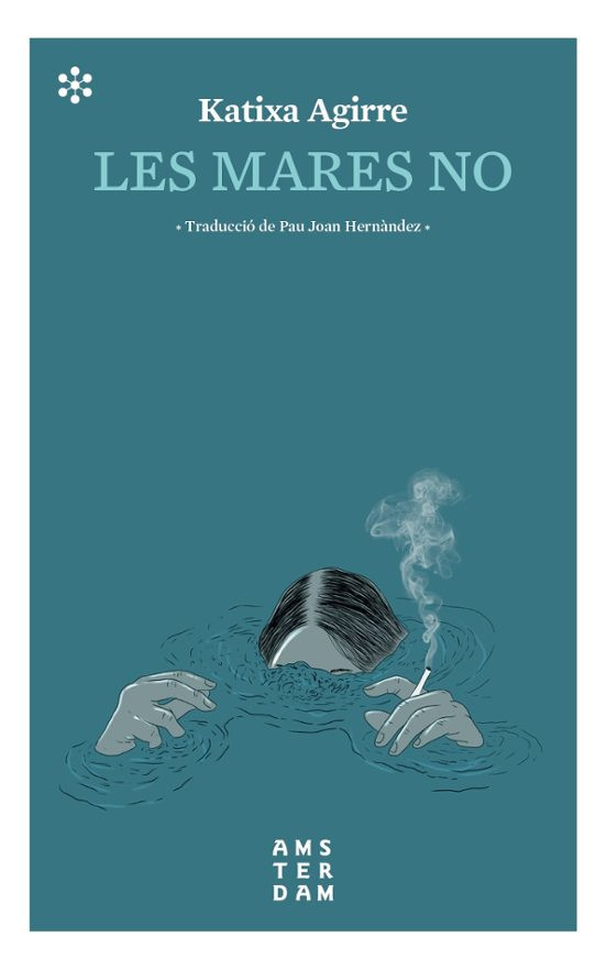 Club de lectura: 'Les mares no', de Katixa Agirre