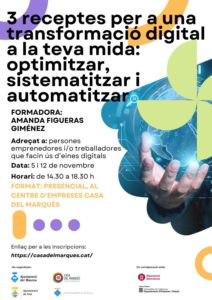 3 receptes per a una transformació digital a la teva mida: optimitzar, sistematitzar i automatitzar