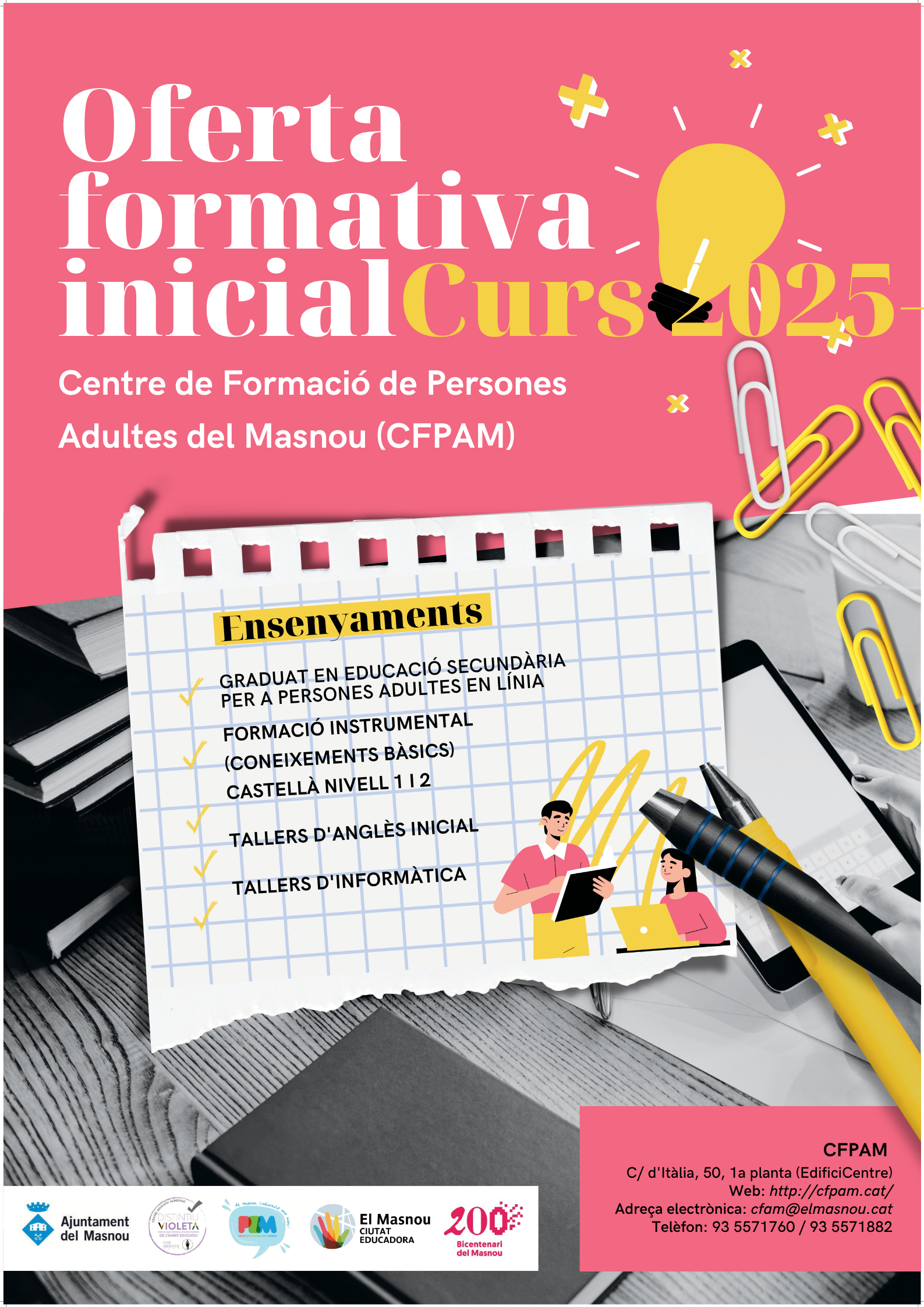 Matrícula al Centre de Formació de Persones Adultes del Masnou (CFPAM), curs 2025-2026