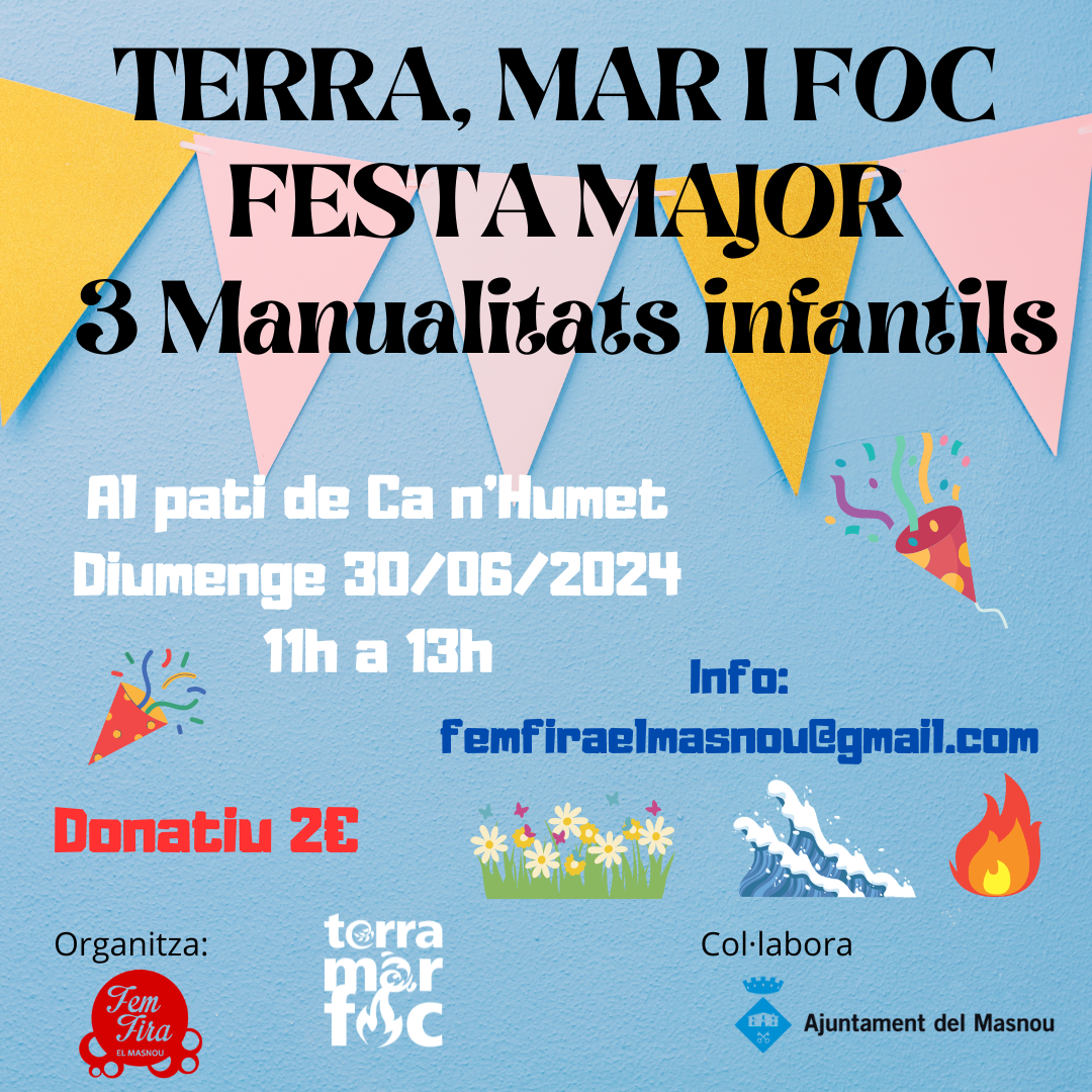 Manualitats terra, mar i foc