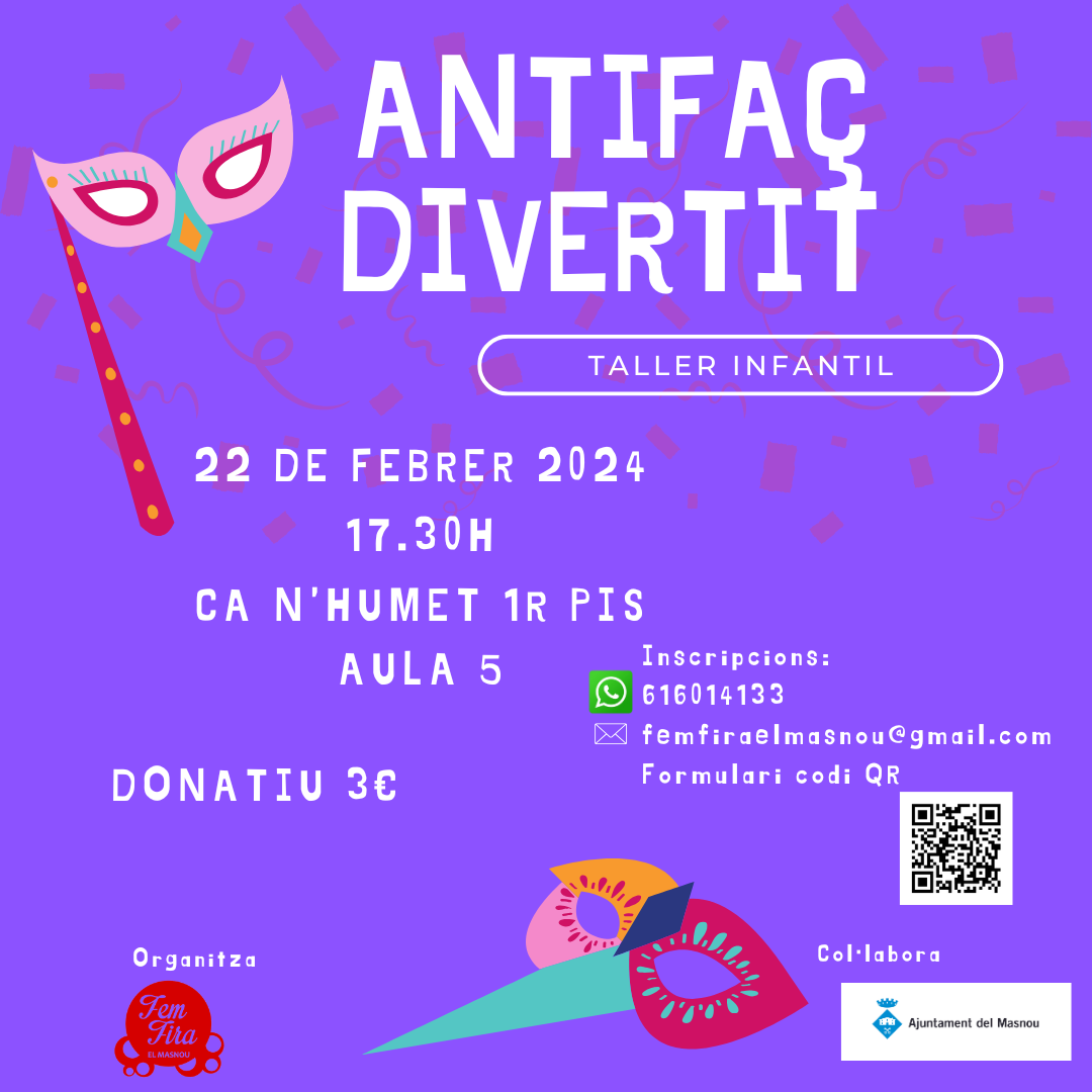 'ANTIFAÇ DIVERTIT. Taller infantil'