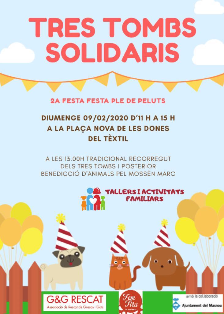 Tres Tombs solidaris. 2a Festa Ple de Peluts