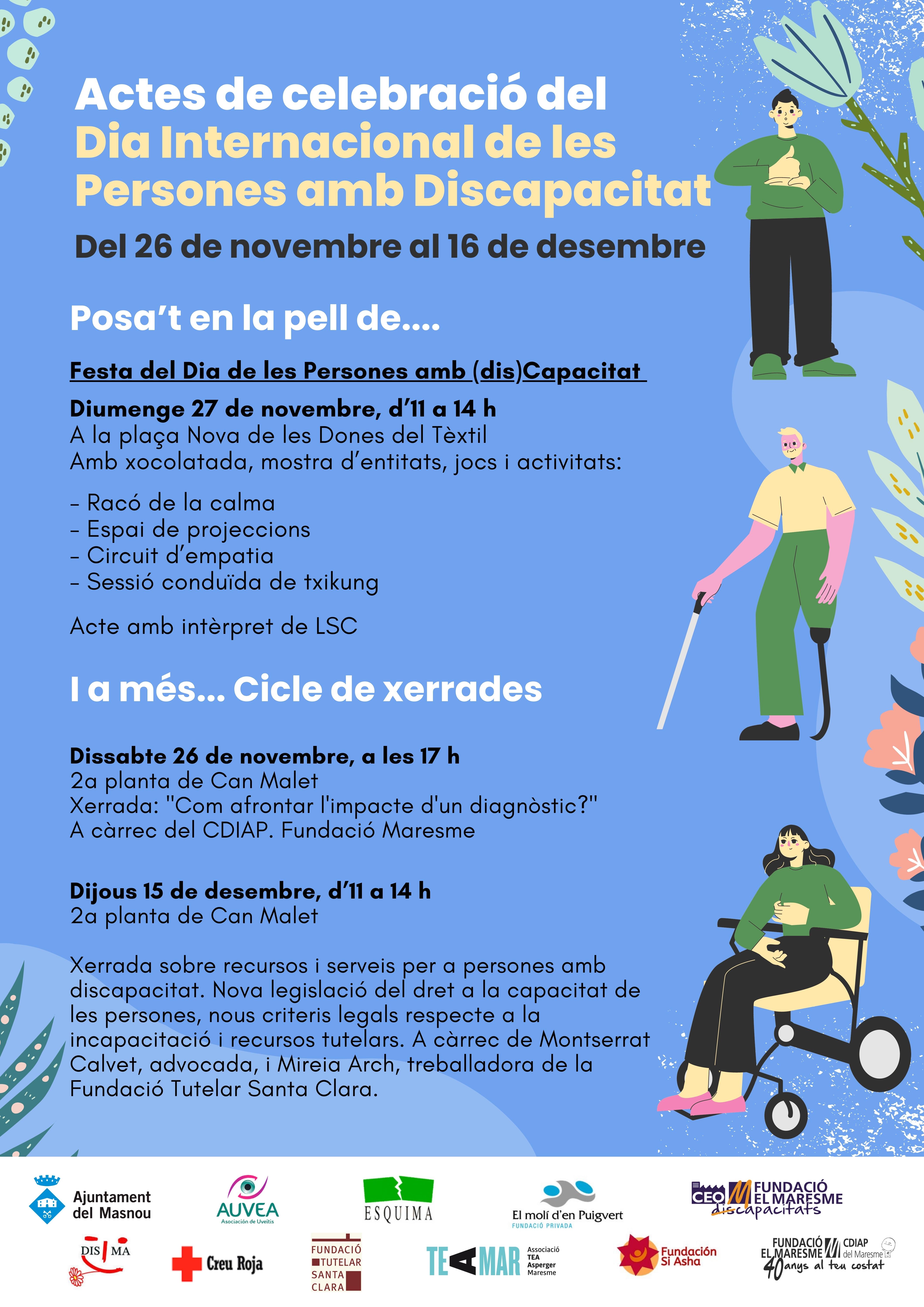 El diumenge 27 se celebra la festa del Dia de les Persones amb Discapacitat